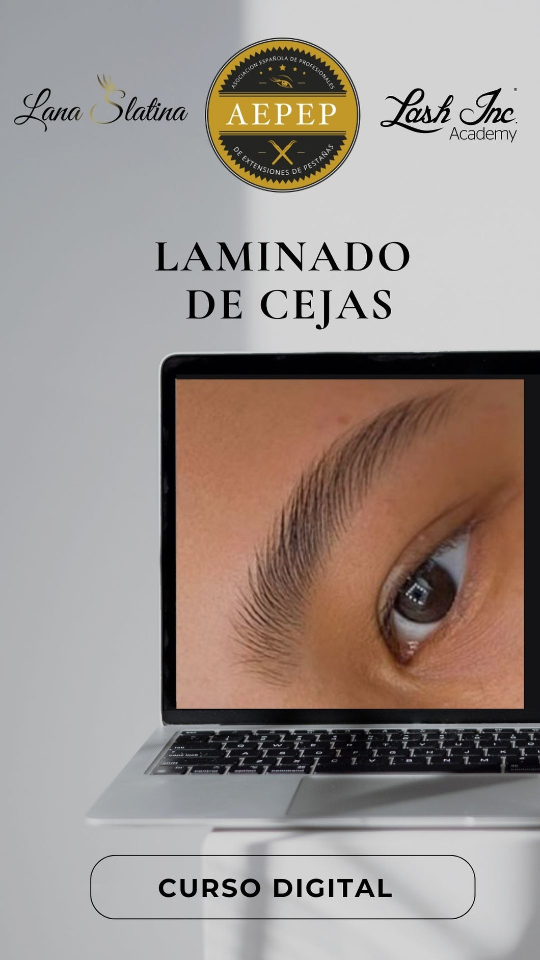 Curso digital LAMINADO Y BOTOX DE CEJAS